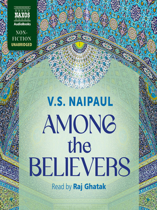 Title details for Among the Believers by V. S. Naipaul - Available